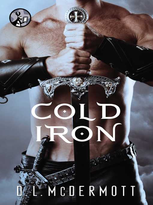 Title details for Cold Iron by D.L. McDermott - Available